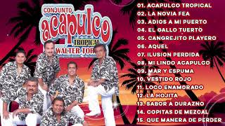 🌴ACAPULCO TROPICAL CUMBIAS TROPICALES PARA BAILAR 30 EXITOS INOLVIDABLES MIX 2021🌴MUSICATROPICALE [upl. by Tdnarb]