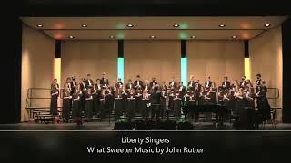 What Sweeter Music by John Rutter  Liberty Singers 2021 [upl. by Norehc]