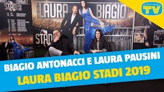 Intervista a Laura Pausini e Biagio Antonacci  Il tour negli stadi 2019 [upl. by Flosi]