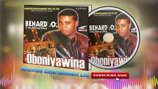 Latest Benin Music Mix► Benard O  Oboniyawina Full Album [upl. by Etnohs]