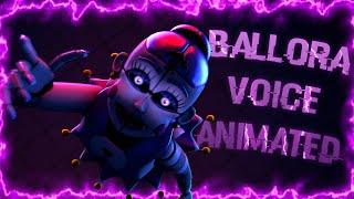 FNAFSFM Ballora Voice Lines Animated [upl. by Amsirhc]