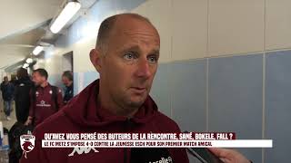 La réaction de Stéphane le Mignan après le match amical du FC Metz face à la Jeunesse dEsch [upl. by Oniluap505]