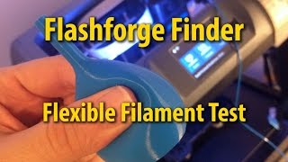 Flashforge Finder FLEX filament test [upl. by Nagad]