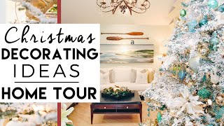 Christmas Decorating Ideas Home Tour  Coastal Winter Wonderland [upl. by Hook]