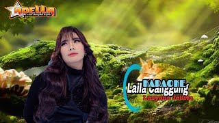 LAILACANGGUNGKARAOKEversi Adella nada cewek [upl. by Elaynad]