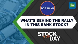 DCB Bank Business growth has picked up and profitability is likely to improve  Stock Of The Day [upl. by Artemisia]