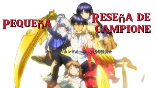 Pequeña reseña de Campione Anime [upl. by Hildebrandt]